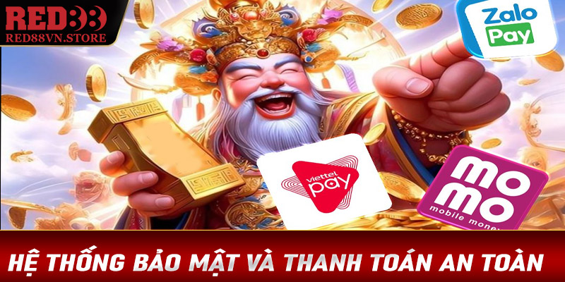 Hệ thống bảo mật và thanh toán an toàn trên Red88