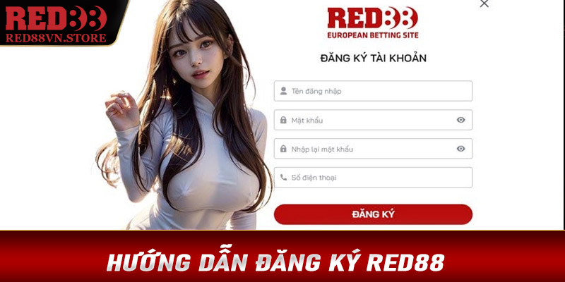 Hướng dẫn đăng ký và trải nghiệm Red88